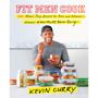 Kevin Curry: Fit Men Cook: 100+ Meal Prep Recipes for Men and Women