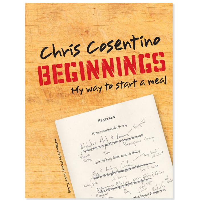 Chris Cosentino: Chris Cosentino: Beginnings Cookbook