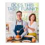 Evie McGee Colbert, Stephen Colbert: Does This Taste Funny Recipes Our Family Loves