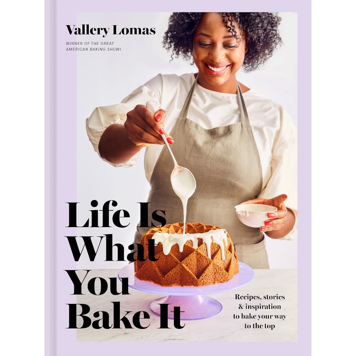 Vallery Lomas: Life is What You Bake It