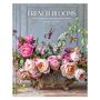 Sandra Sigman Of Les Fleurs: French Blooms