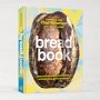 Chad Robertson: Bread Book: Ideas and Innovations from the Future of Grain, Flour, and Fermentation