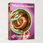 Claire Saffitz: What's for Dessert: Simple Recipes for Dessert People: A Baking Book