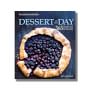 Williams Sonoma Dessert of The Day Cookbook