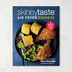 Skinnytaste Air Fryer Dinners: 75 Healthy Recipes for Easy Weeknight Meals
