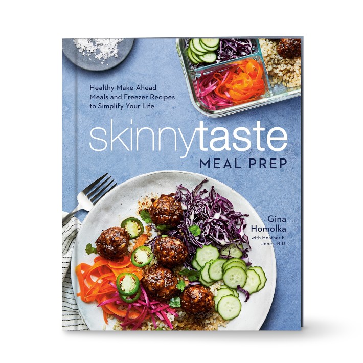 Skinnytaste Meal Prep by Gina Homolka
