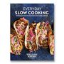 Williams Sonoma Everyday Slow Cooking Cookbook