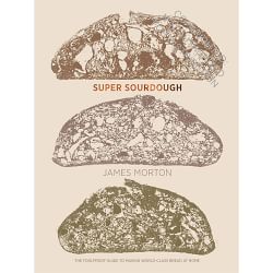 Super Sourdough Cookbook