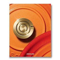 Le Creuset: A Century of Colorful Cookware by Assouline Books