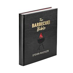 Steven Raichlen: The Barbecue! Bible