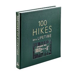 Kate Siber: 100 Hikes of a Lifetime, The World's Ultimate Scenic Trails