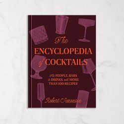 The Encyclopedia of Cocktails
