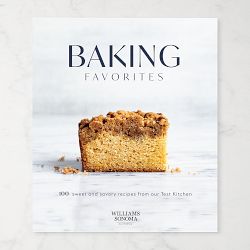 Williams Sonoma Baking Favorites Cookbook