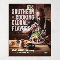 Southern Cooking Global Flavors by Chef Kenny Gilbert