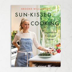 Brooke Williamson: Sun-Kissed Cooking: Vegetables Front and Center