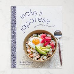 Rie McClenny: Make It Japanese: Simple Recipes for Everyone: A Cookbook