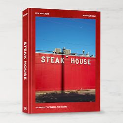 Eric Wareheim: Steak House: The People, the Places, the Recipes