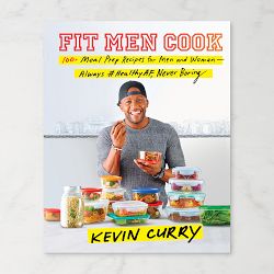 Fit Men Cook: 100+ Meal Prep Recipes for Men and Women