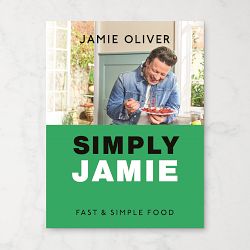 Jamie Oliver: Simply Jamie: Fast & Simple Food