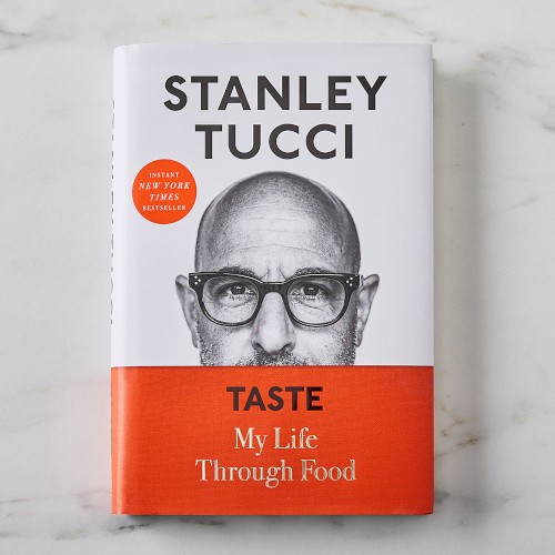 Taste: My Life Through Food by Stanley Tucci
