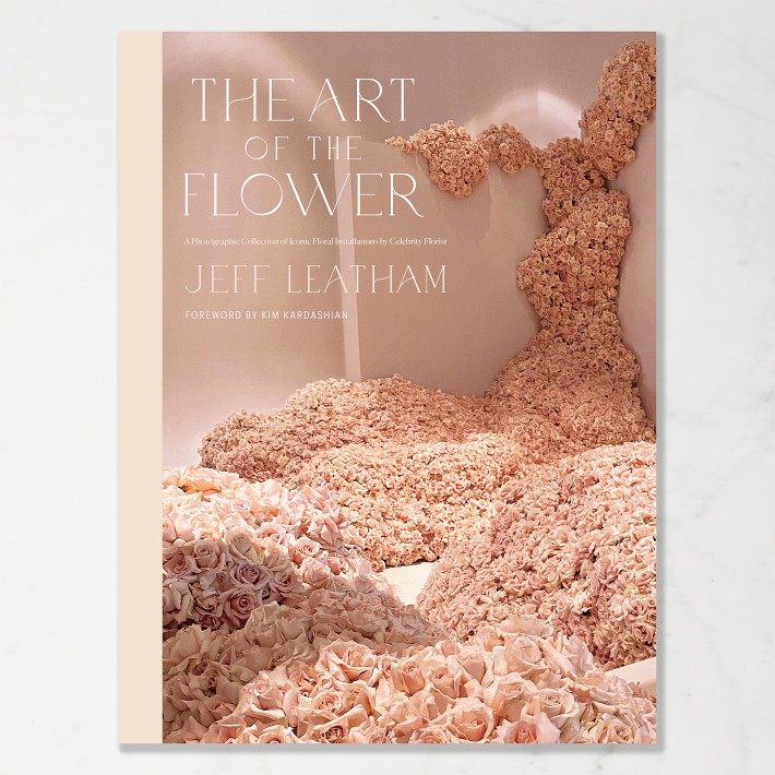 Jeff Leatham: The Art of the Flower Book | Williams Sonoma