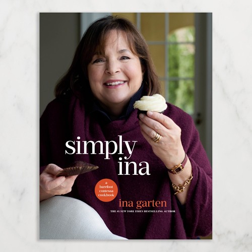 Ina Garten: Simply Ina: A Barefoot Contessa Cookbook