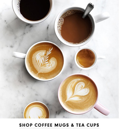Shop Coffee & Tea Mugs >