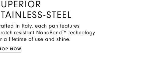 Hestan NanoBond™ Stainless-Steel Cookware