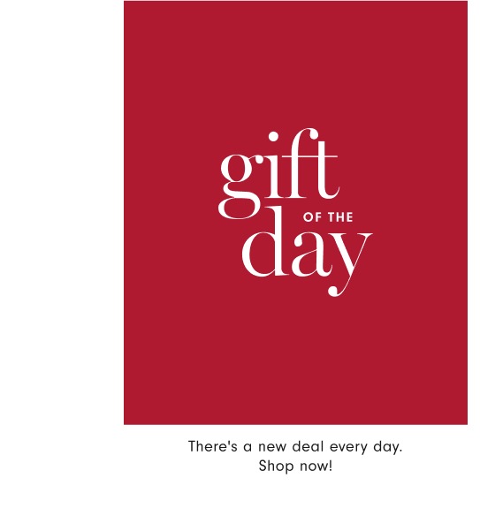 Gift of the Day–Today Only!