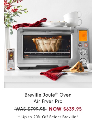 Up to 20% Off Breville Electrics*