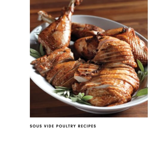 Sous Vide Poultry Recipes