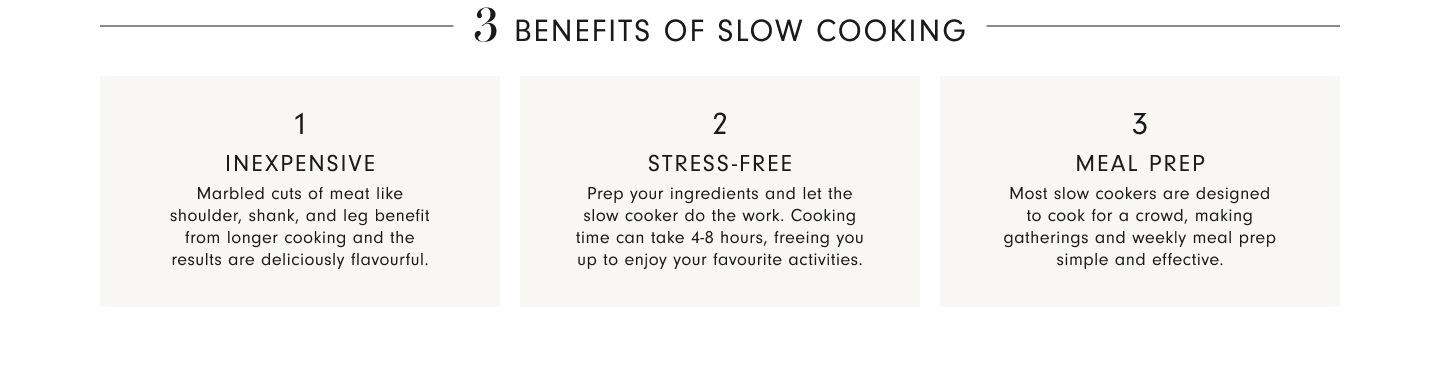 3 Benefits of Slow Cooking