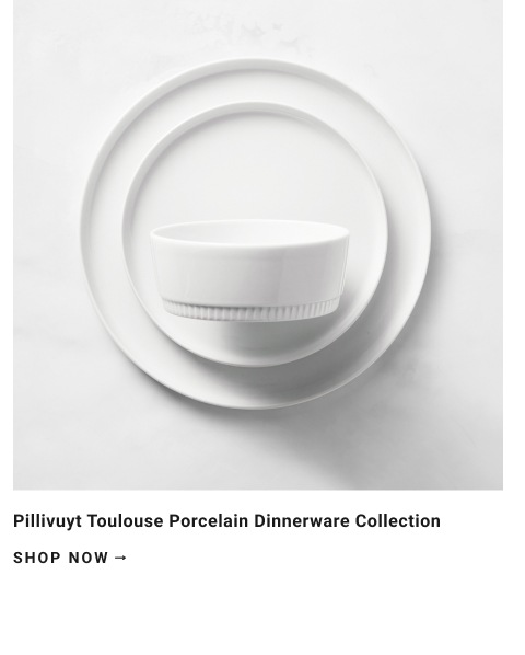 Pillivuyt Toulouse Dinnerware Collection >
