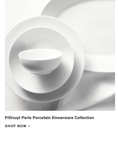 Pillivuyt Perle Dinnerware Collections >