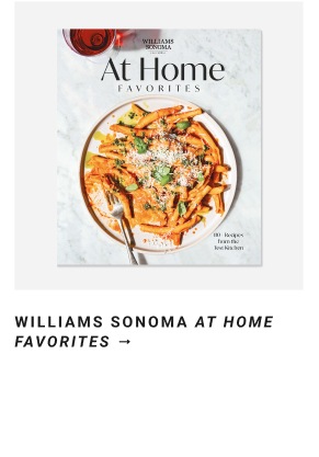 Trending Picks - Williams Sonoma At Home Favourites