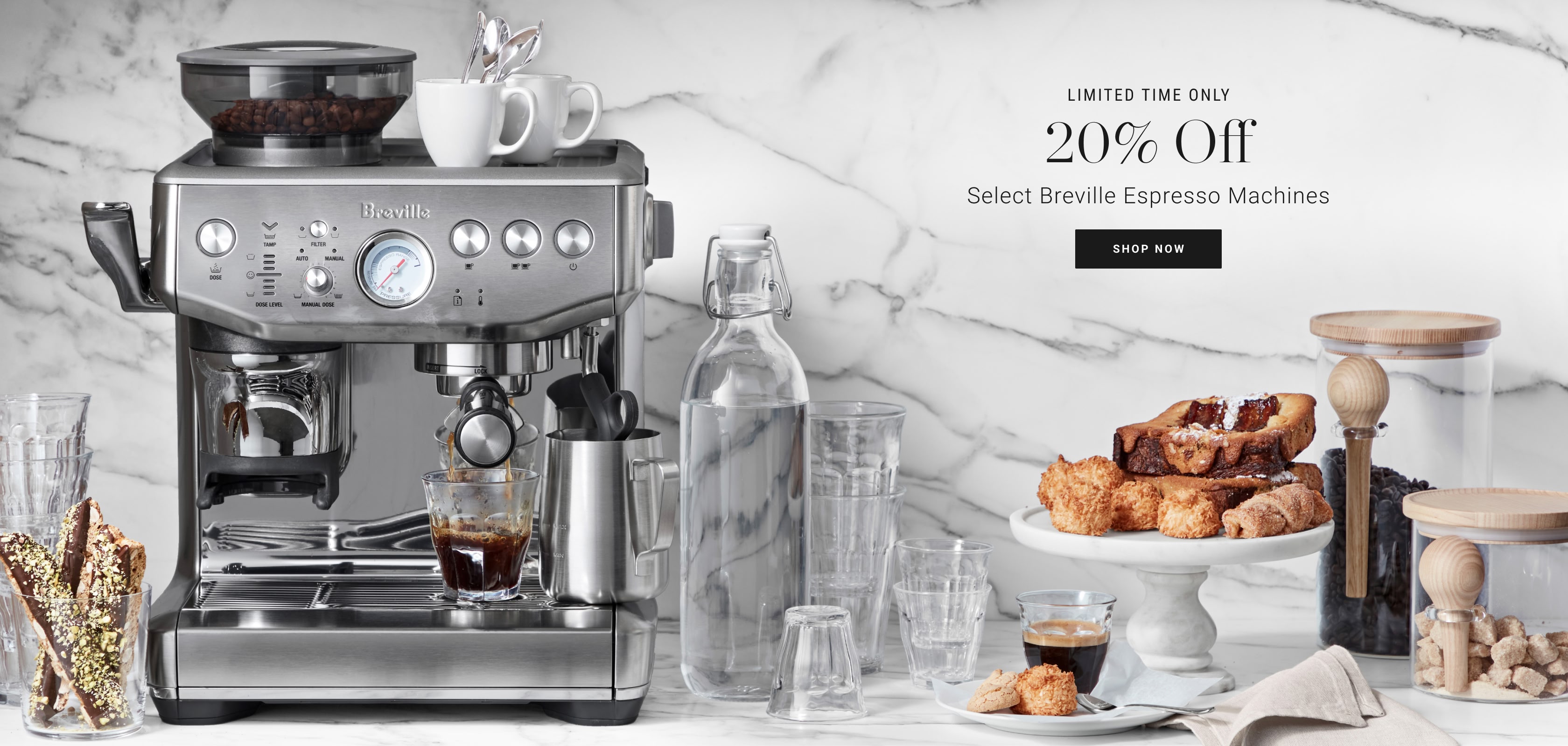 Shop 20% Off Select Breville Espresso Machines Shop 20% Off Select Breville Espresso Machines