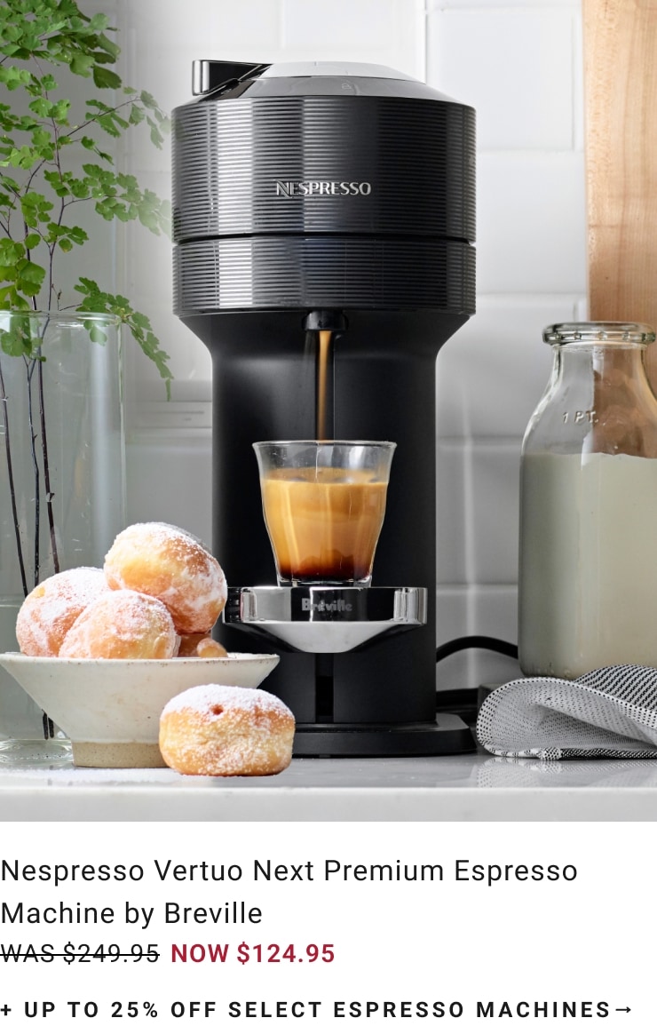 Up to 25% Off Select Espresso Machines
