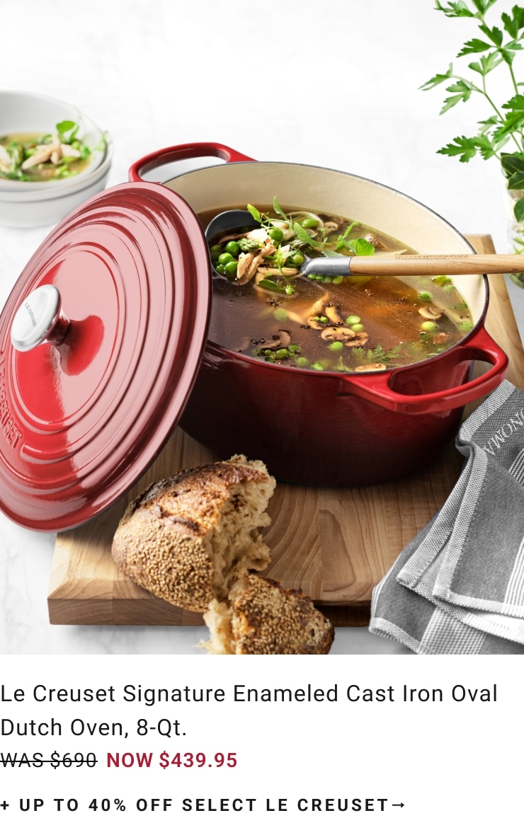 Up to 40% Off Le Creuset Cookware Up to 40% Off Le Creuset Cookware