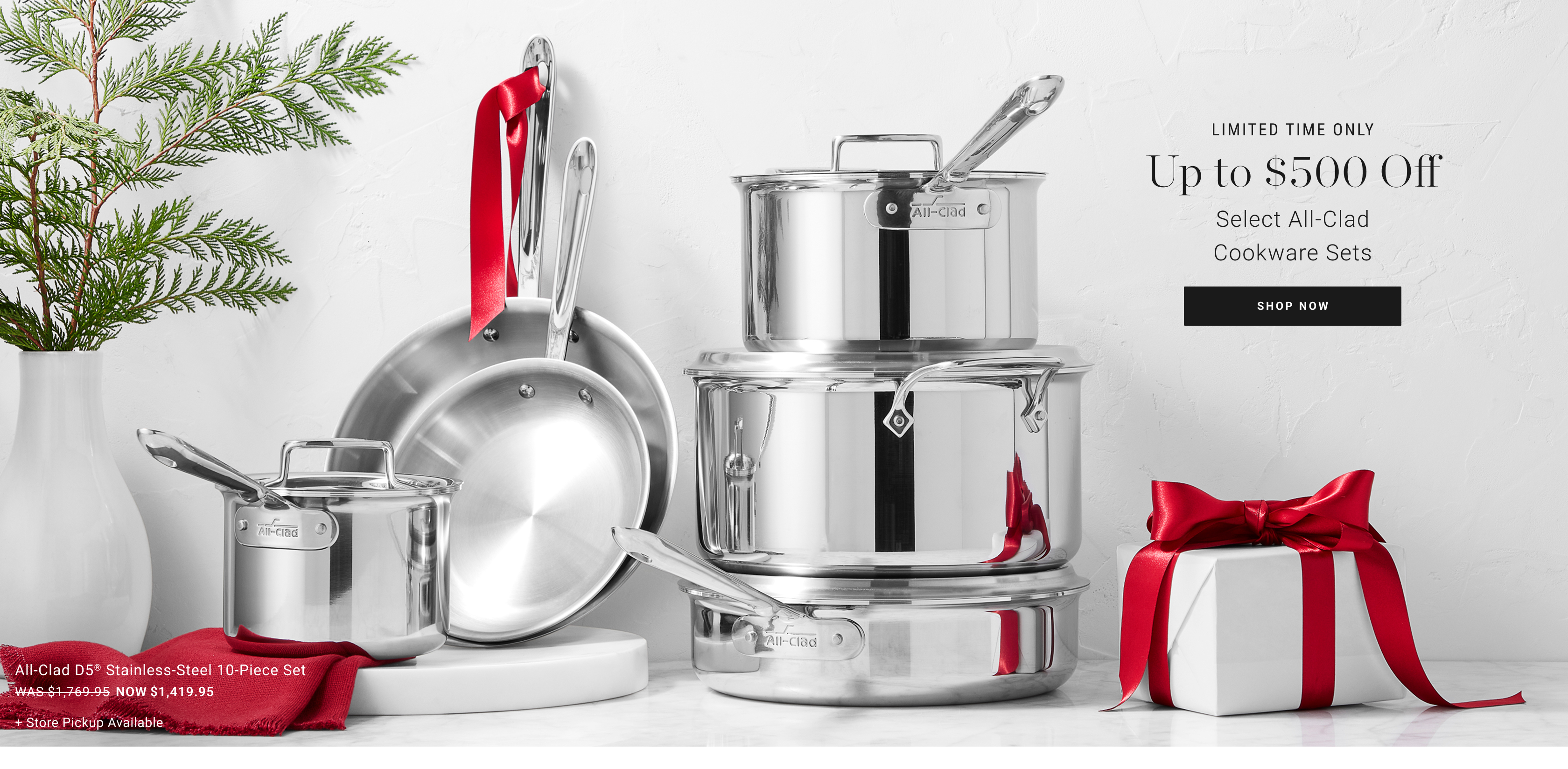 Up to $500 Off Select All-Clad Cookware Sets Up to $500 Off Select All-Clad Cookware Sets