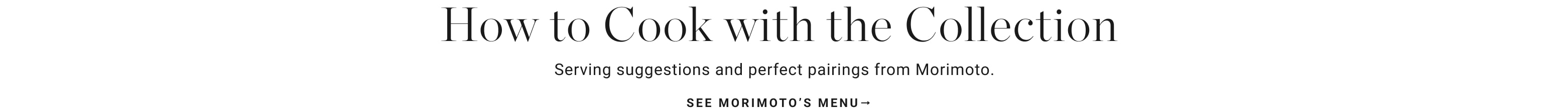 See Morimoto's Menu
