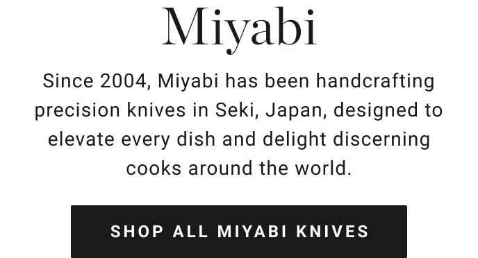 Miyabi Knives: Premium Japanese Cutlery | Williams Sonoma