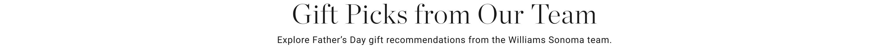 Gift Picks from Our Team