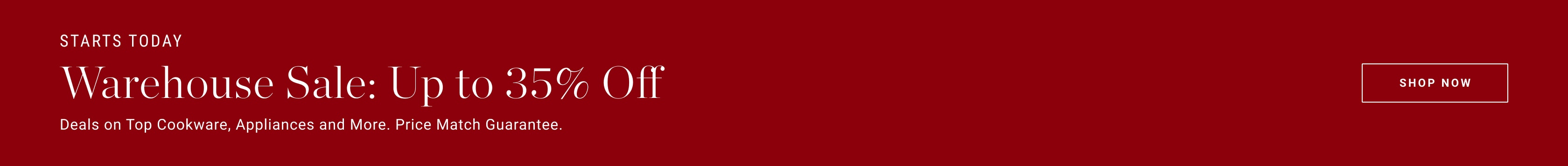 Warehouse Sale - Up to 35% Off Warehouse Sale - Up to 35% Off