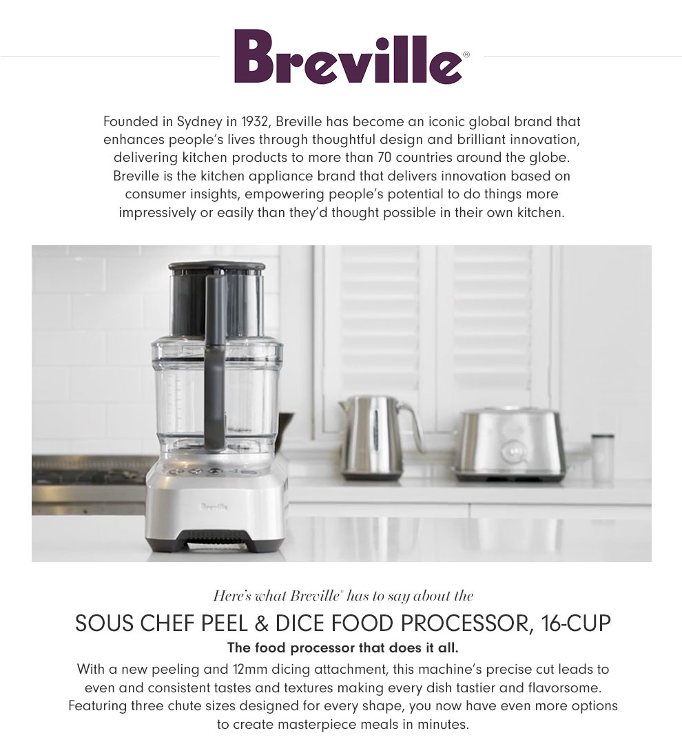 Breville Sous Chef Peel & Dice Food Processor, 16Cup Williams Sonoma