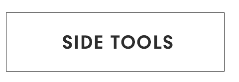 Side Tools