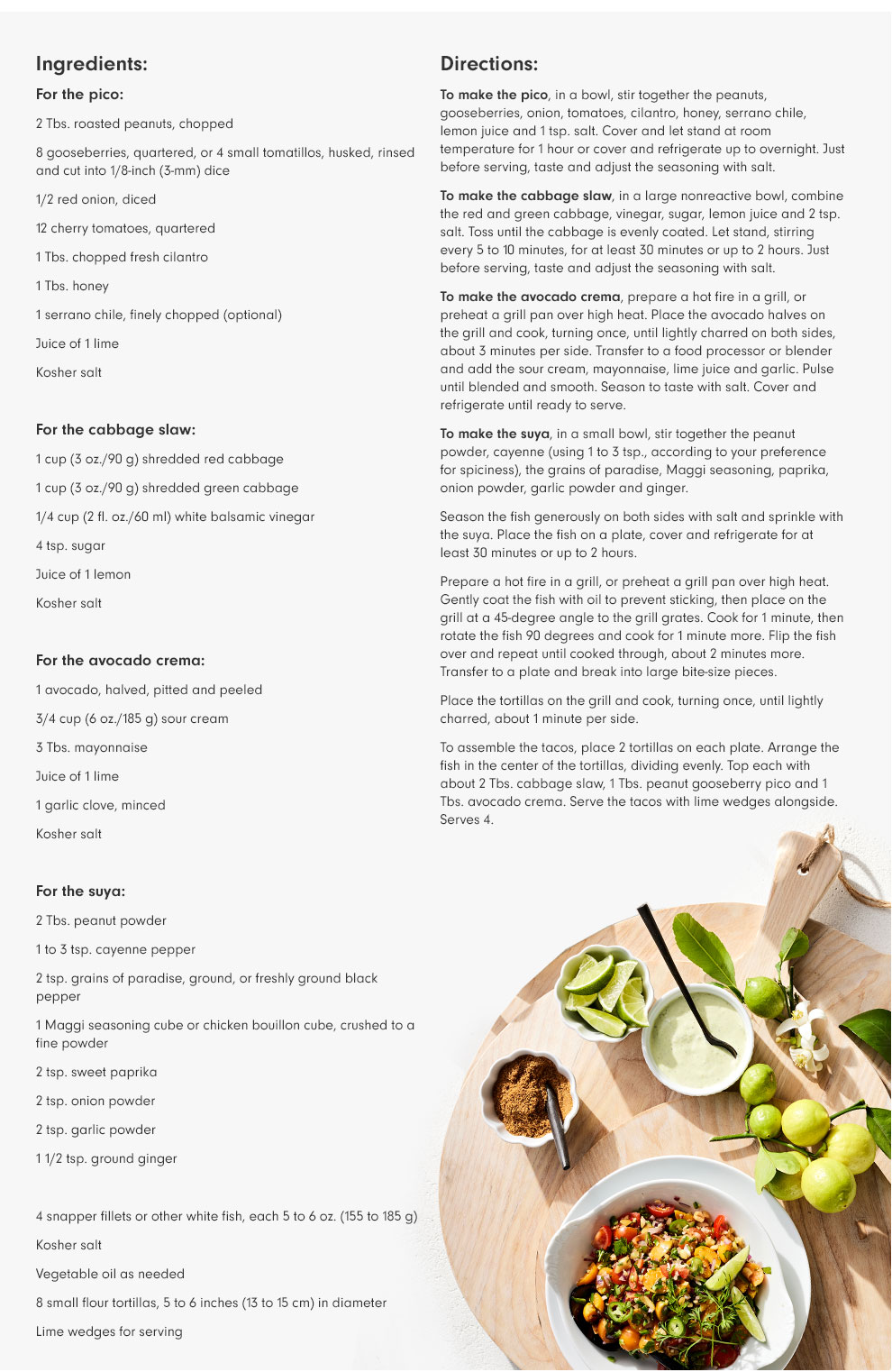 Kwame Onwuachi's Suya Snapper Tacos with Peanut-Gooseberry Pico Recipe Kwame Onwuachi's Suya Snapper Tacos with Peanut-Gooseberry Pico Recipe