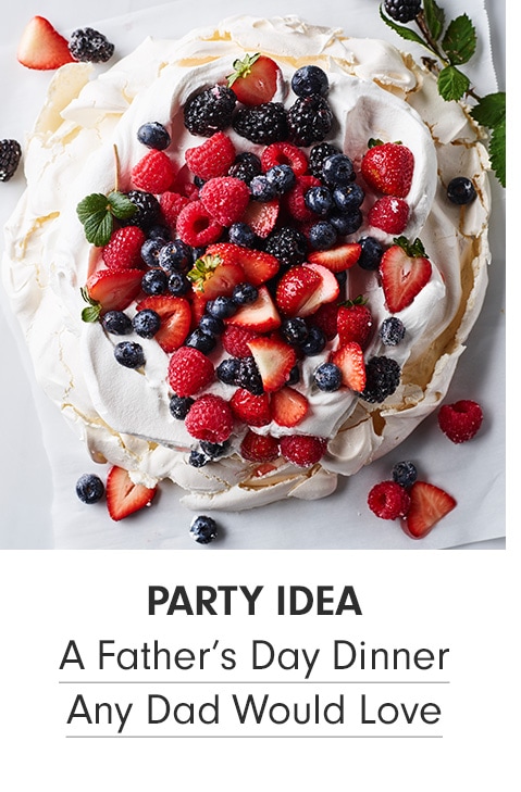 A Father's Day Dinner Any Dad Would Love