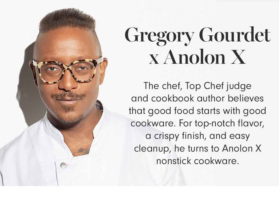 Gregory Gourdet x Anolon X