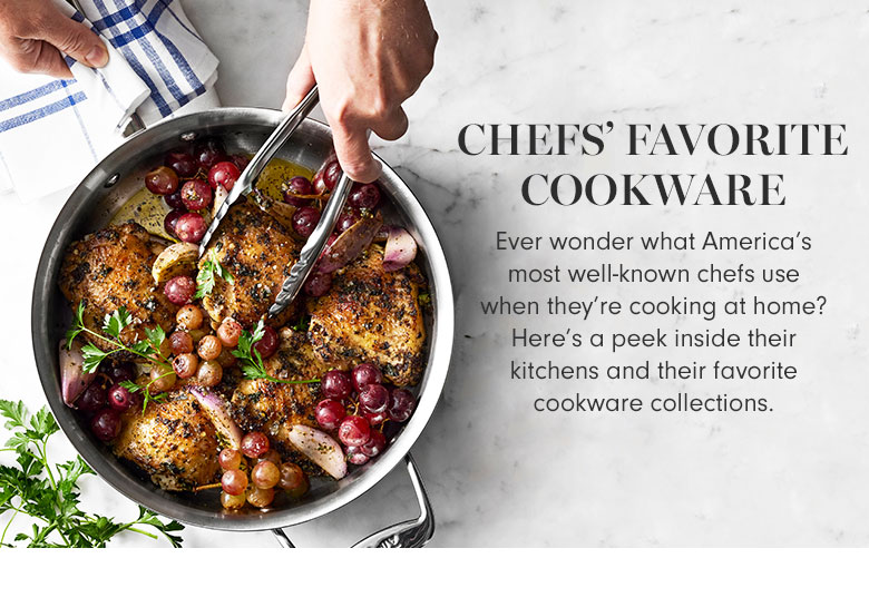Chefs' Favorite Cookware