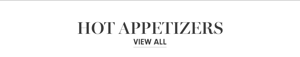 Hot Appetizers View All